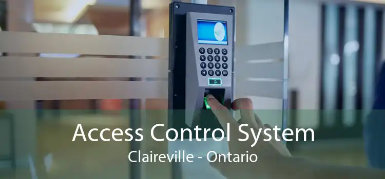 Access Control System Claireville - Ontario