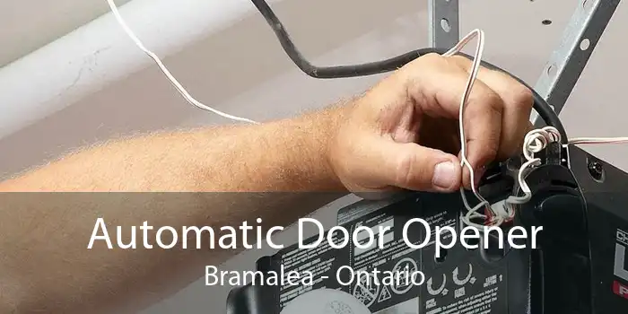 Automatic Door Opener Bramalea - Ontario