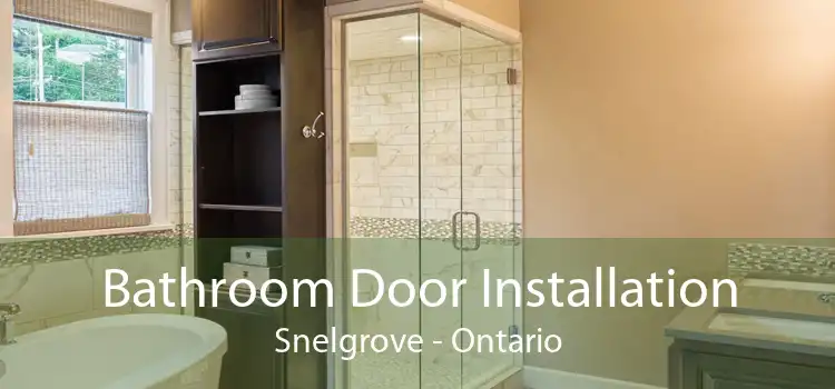 Bathroom Door Installation Snelgrove - Ontario