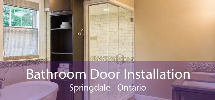 Bathroom Door Installation Springdale - Ontario