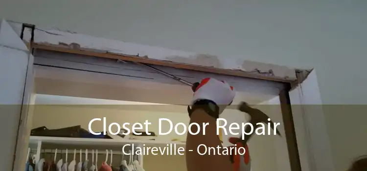 Closet Door Repair Claireville - Ontario