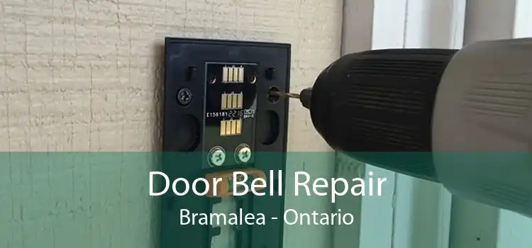 Door Bell Repair Bramalea - Ontario
