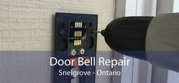 Door Bell Repair Snelgrove - Ontario