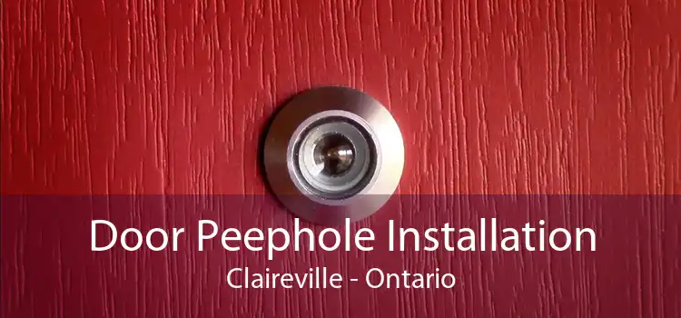 Door Peephole Installation Claireville - Ontario