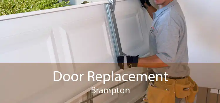 Door Replacement Brampton