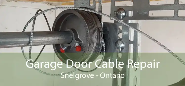 Garage Door Cable Repair Snelgrove - Ontario