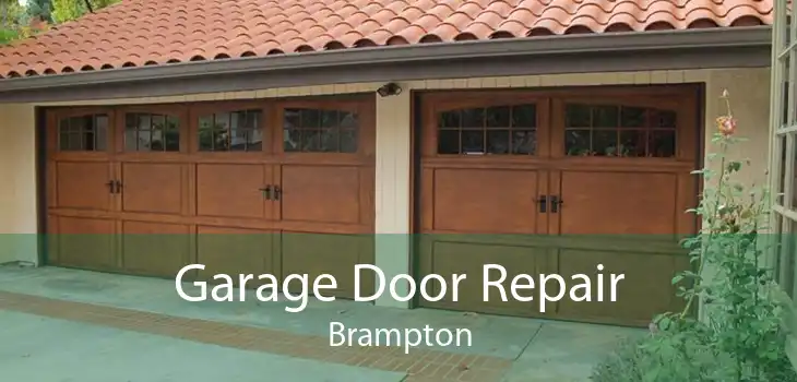 Garage Door Repair Brampton