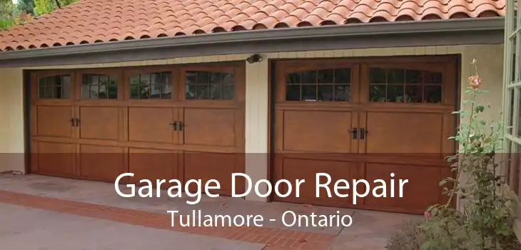 Garage Door Repair Tullamore - Ontario
