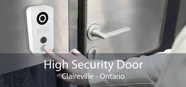 High Security Door Claireville - Ontario