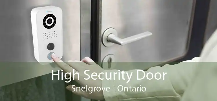 High Security Door Snelgrove - Ontario