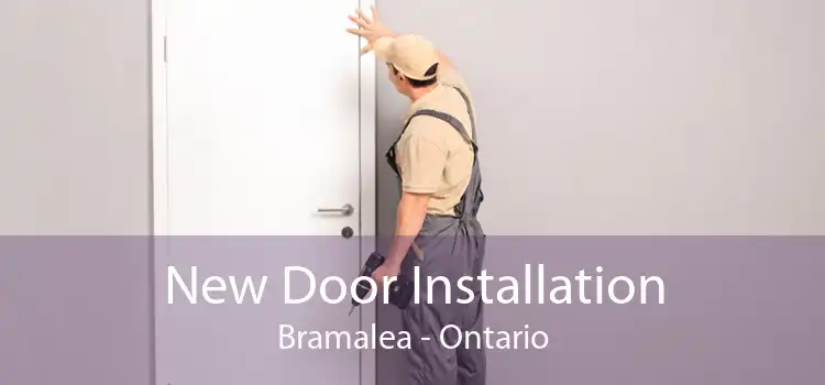 New Door Installation Bramalea - Ontario
